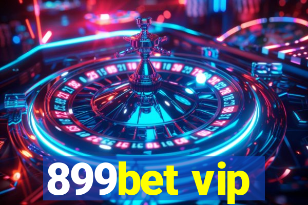 899bet vip